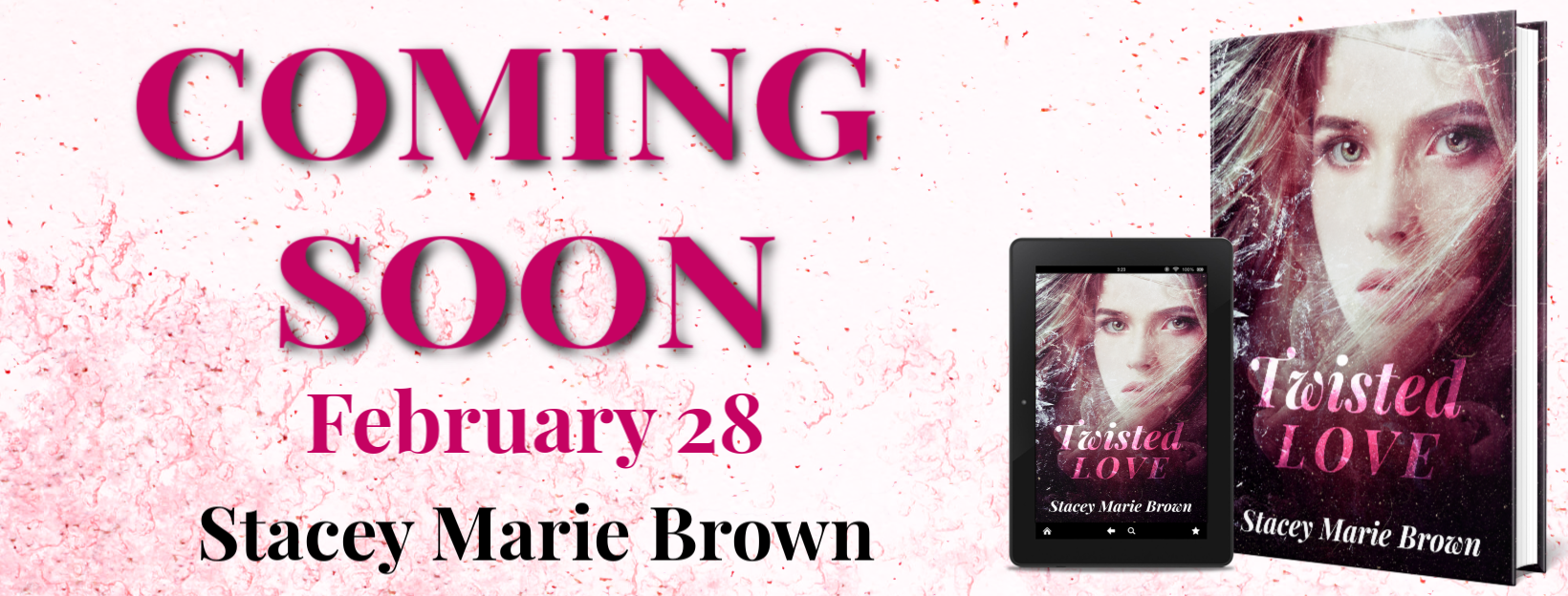 Twisted Love by Stacey Marie Brown Cover Reveal