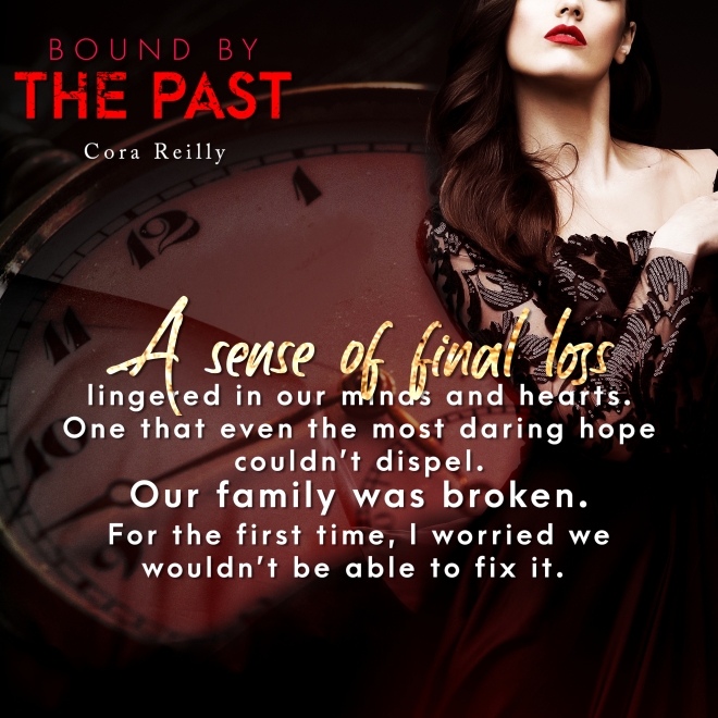 March 27 Bound By The Past Cora Reilly Teaser